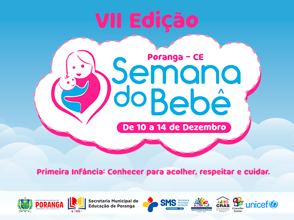 VII Edição - Semana do Bebê de Poranga: Saiba mais sobre os direitos da criança.